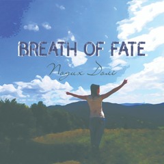 Breath Of Fate - Подих Долі