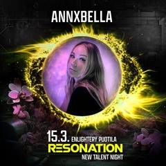 Resonation New Talent Night - Winner #4 of 4 - ANNXBELLA