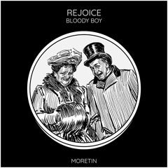 Bloody Boy - Rejoice