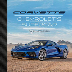 View EPUB 📫 Corvette: Chevrolet's Supercar by  Randy Leffingwell PDF EBOOK EPUB KIND