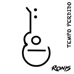 Tempo Perdido (Ronis Remix)