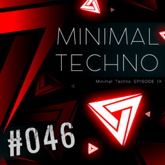 #046 - Minimal Techno 9 - Boris Brejcha, Ginger, Deniz Bul, Aline & Laura Korinth