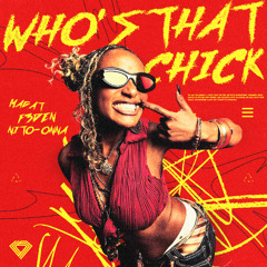 MAGAT, F3DEN, Nito-Onna - Who's That Chick (Techno Mix)