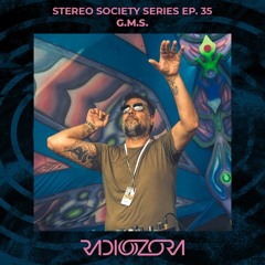 GMS | Stereo Society series Ep. 25 | 12/05/2021