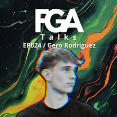 Gero Rodríguez | FGA #024