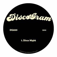 DiscoGram - Disco Night FREE DOWNLOAD