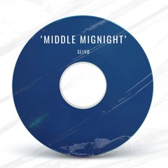 Slivo - Middle Midnight (Free Download)