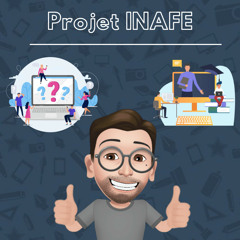 Le projet INAFE : présentation