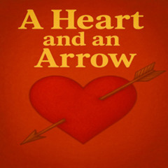 A Heart and an Arrow