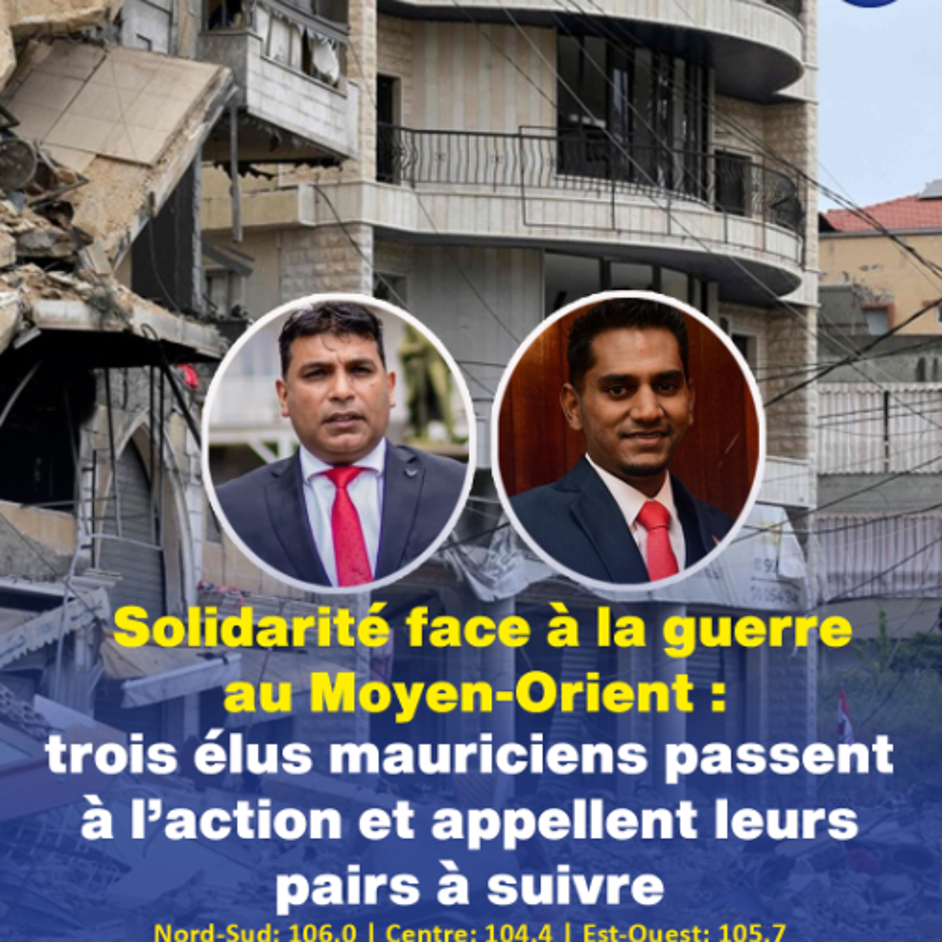 Solidarité face à la guerre au Moyen-Orient : trois élus mauriciens passent à l’action et appellent leurs pairs à suivre