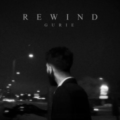 Rewind - GURIE (Official Audio)