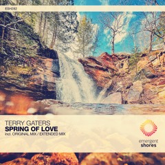 Terry Gaters - Spring Of Love (Original Mix) [ESH282]