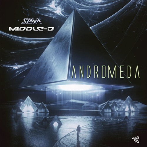 Middle-D & Slava - Andromeda