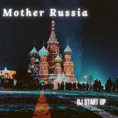 Mother  Russia