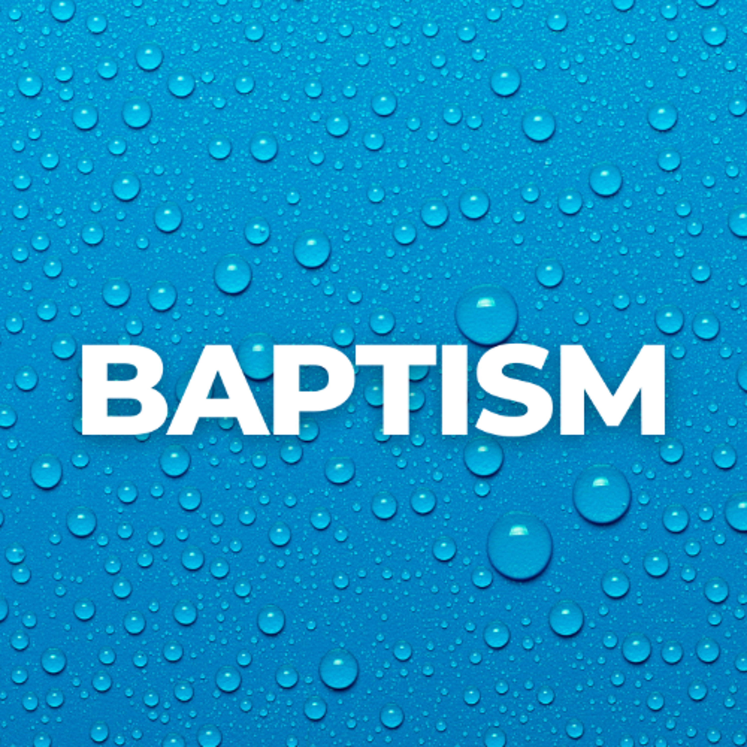 Baptism: A Death You Don’t Regret