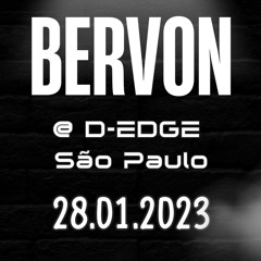Bervon @ D-Edge - São Paulo (BR) [28.01.2023]