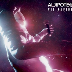 ALKPOTE "Putréfaction" [VIE RAPIDE REMIX 2024]