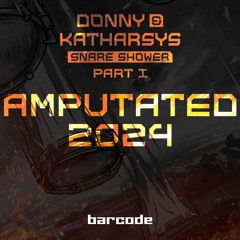 Donny & Katharsys - Amputated 2024