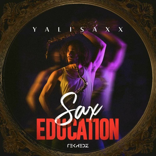 Yalisaxx & Beats The Problem - Feeling Out Loud | Sax Education EP