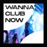 New Feels - Wanna' Club Now