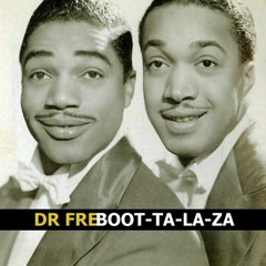 Dr Fre - Boot-ta-la-za