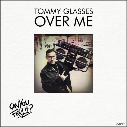 Tommy Glasses - Over Me (Radio Edit)