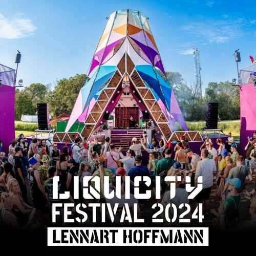 Lennart Hoffmann @ Liquicity Festival 2024