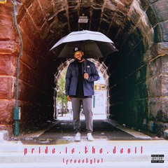 p r i d e . i s . t h e . d e v i l (freestyle)