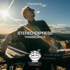 PREMIERE: Stereo Express - Transcendence (Original Mix) [OFF WORLD]
