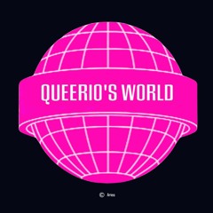 Queerio's World I