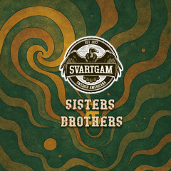 Sisters And Brothers