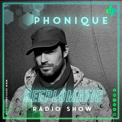 Deeplomatic Radio Show - Phonique