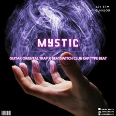 "Mystic" (Prod. By Awixx) - Guitar Oriental Trap x Beatswitch Rap Type Beat 2023