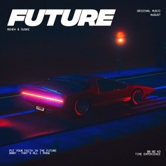 Mehen, Duske - Future [Extended Mix]