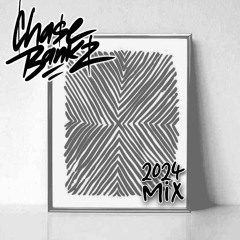 Chase Bankz - 2024 Mix
