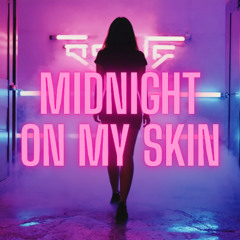 Midnight on my skin