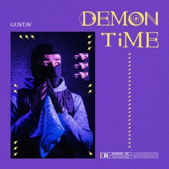 GUSTAV DRILL-DEMON TIME [Prod by. m4han X filppu ]