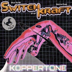 Koppertone ~ SwitchKraft @ Pony ~ 15 May 2024