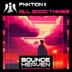 FNKTION II - All Good Things [sample]