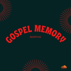 Gospel Memory