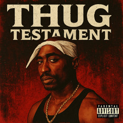 Thug Testament