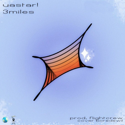 3miles - uastar! (queueupnext! + kenai + king)
