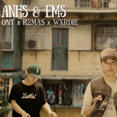 ANHS&EMS (Live Perfomance) - QNT X RZ MAS X WXRDIE X INTEL