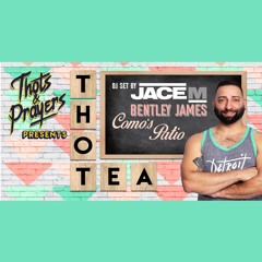 Podcast - April 2021 - ThotTea Promo