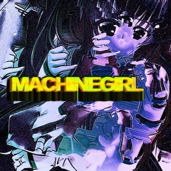 Machine Girl - GENERIC WLFGRL ERA JUNGLE