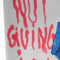 NOTGIVINGIN