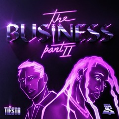 Tiesto & Ty Dolla $ign - The Business Pt. 2 (Ligotti Remix) [FREE DOWNLOAD]