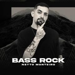 Netto Monteiro - Bass Rock (Original Mix)