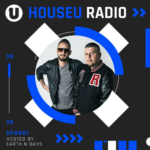 HouseU Radio #001 - Hosted by Earth n Days [Guest: Roog]