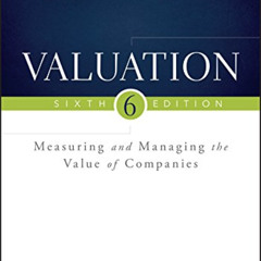 [Free] EBOOK 💖 Valuation: Measuring and Managing the Value of Companies (Wiley Finan